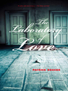 Cover image for The Laboratory of Love